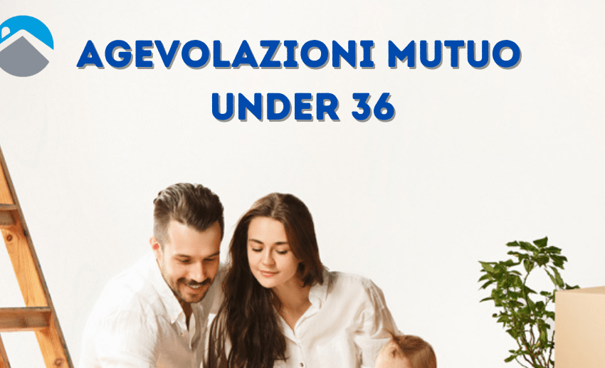 Agevolazioni prima casa under 36